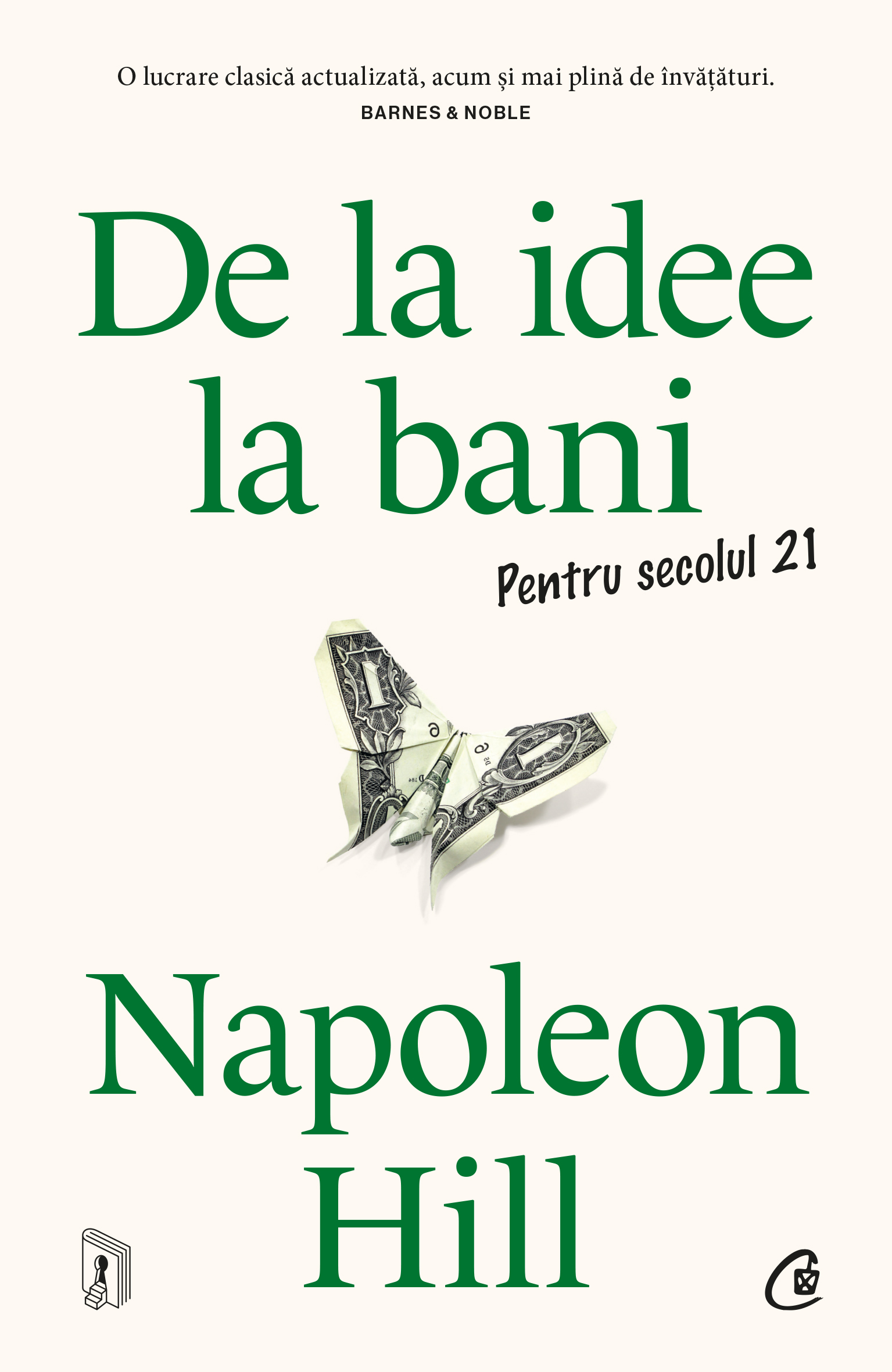 Coperta De la idee la bani. Pentru secolul 21