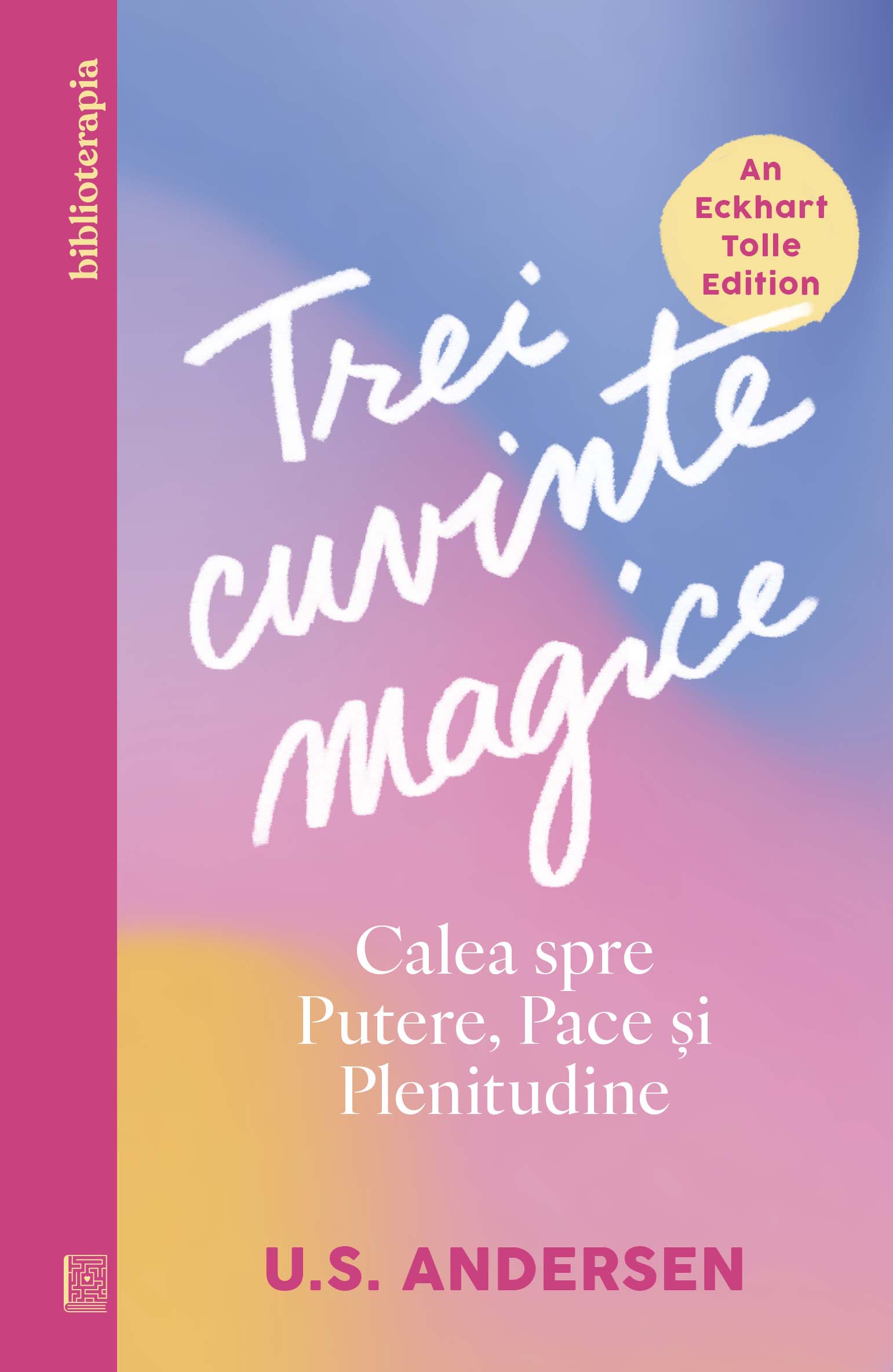 Coperta Trei cuvinte magice